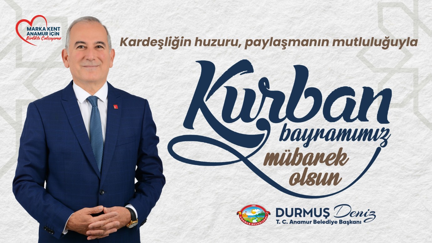 Başkan Deniz’den Kurban Bayramı Mesajı