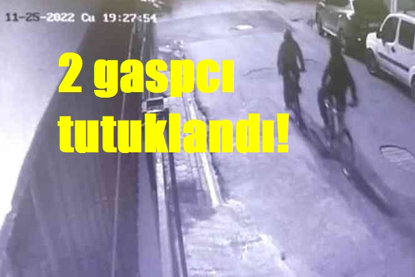 Adana'da Silahla bisiklet ve telefon gasp eden iki şüpheli tutuklandı