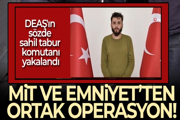 Sözde sahil taburu komutanı ve 7 DEAŞ'lı yakalandı!